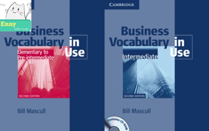 Business Vocabulary in Use Pre-Intermediate and Cambridge Business Vocabulary in Use Intermediate